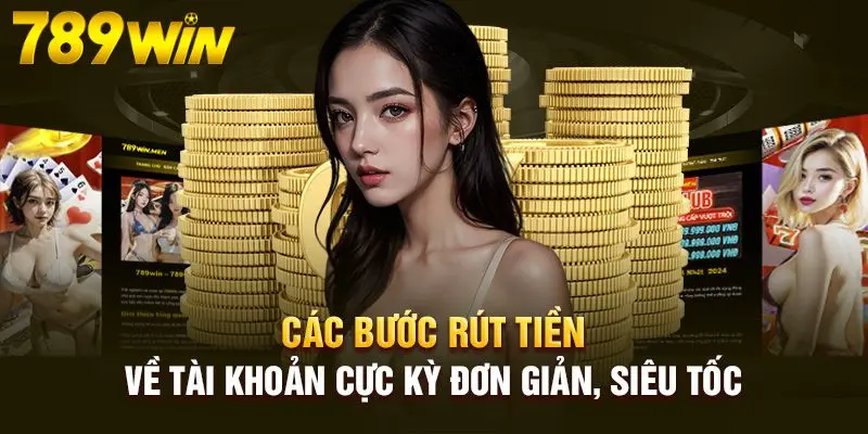 TRANG CHỦ 224 Cách thức rút tiền siêu dễ dàng