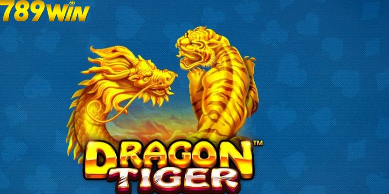 Cách Chơi Rồng Hổ Tại 789Win Thắng Lớn Dành Cho Bet Thủ 7 Mẹo chơi rồng hổ thắng lớn cho cược thủ